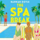 The Spa Break Audiobook