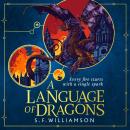 A Language of Dragons Audiobook