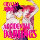 Accidental Darlings Audiobook