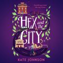 Hex and the City Audiobook