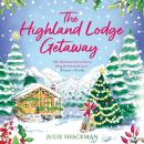 The Highland Lodge Getaway Audiobook