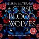 Cover of A Curse of Blood and Wolves