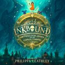 Inkbound: Meticulous Jones and the Shadow Compass Audiobook