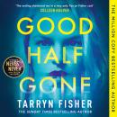 Good Half Gone Audiobook