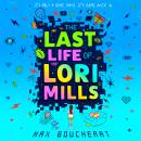 The Last Life of Lori Mills Audiobook