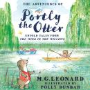 The Adventures of Portly the Otter: Untold Tales from the Wind in the Willows Audiobook