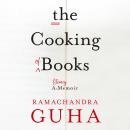 The Cooking of Books: A Literary Memoir Audiobook