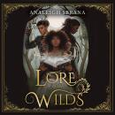 Lore of the Wilds Audiobook