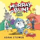 Murray the Knight Audiobook