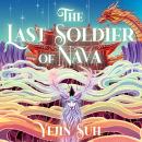 The Last Soldier of Nava Audiobook