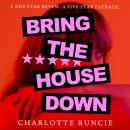Bring the House Down Audiobook