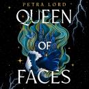 Queen of Faces Audiobook