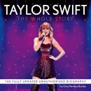 Taylor Swift: The Whole Story Audiobook