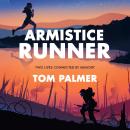 Armistice Runner Audiobook