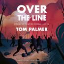 Over the Line Audiobook