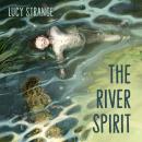 The River Spirit Audiobook