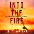 Into the Fire Audiobook
