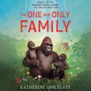 The One and Only Family Audiobook