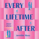 Every Lifetime After Audiobook