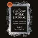The Shadow Work Journal Audiobook