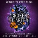 Broken Hearted Audiobook