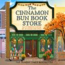 The Cinnamon Bun Book Store Audiobook