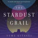 The Stardust Grail Audiobook