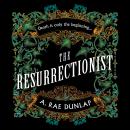 The Resurrectionist Audiobook