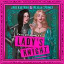 Lady's Knight Audiobook
