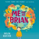 Me and My Brian Audiobook