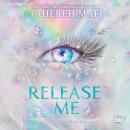 Release Me Audiobook