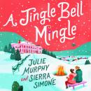 A Jingle Bell Mingle Audiobook