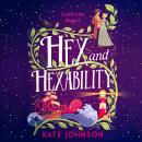 Hex and Hexability Audiobook
