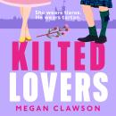 Kilted Lovers Audiobook