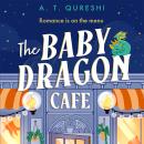 The Baby Dragon Cafe Audiobook