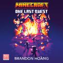 Minecraft One Last Quest Novel Audiobook