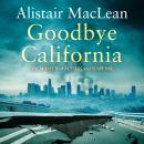 Goodbye California Audiobook