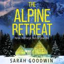 The Alpine Retreat Audiobook