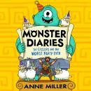 Monster Diaries: The Cyclops and the Worst Party Ever Audiobook