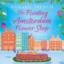 The Floating Amsterdam Flower Shop Audiobook