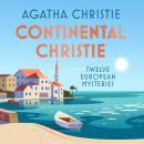 Continental Christie: Twelve European Mysteries Audiobook