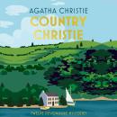 Country Christie: Twelve Devonshire Mysteries Audiobook