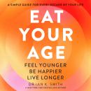 Eat Your Age Audiobook