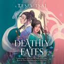 Deathly Fates Audiobook