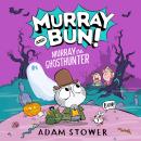 Murray the Ghosthunter Audiobook