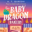 The Baby Dragon Bakery Audiobook