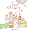 The Great Granny Gang Audiobook