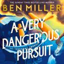 A Very Dangerous Pursuit Audiobook