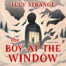 The Boy at the Window Audiobook