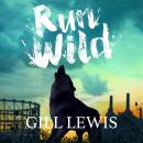 Run Wild Audiobook